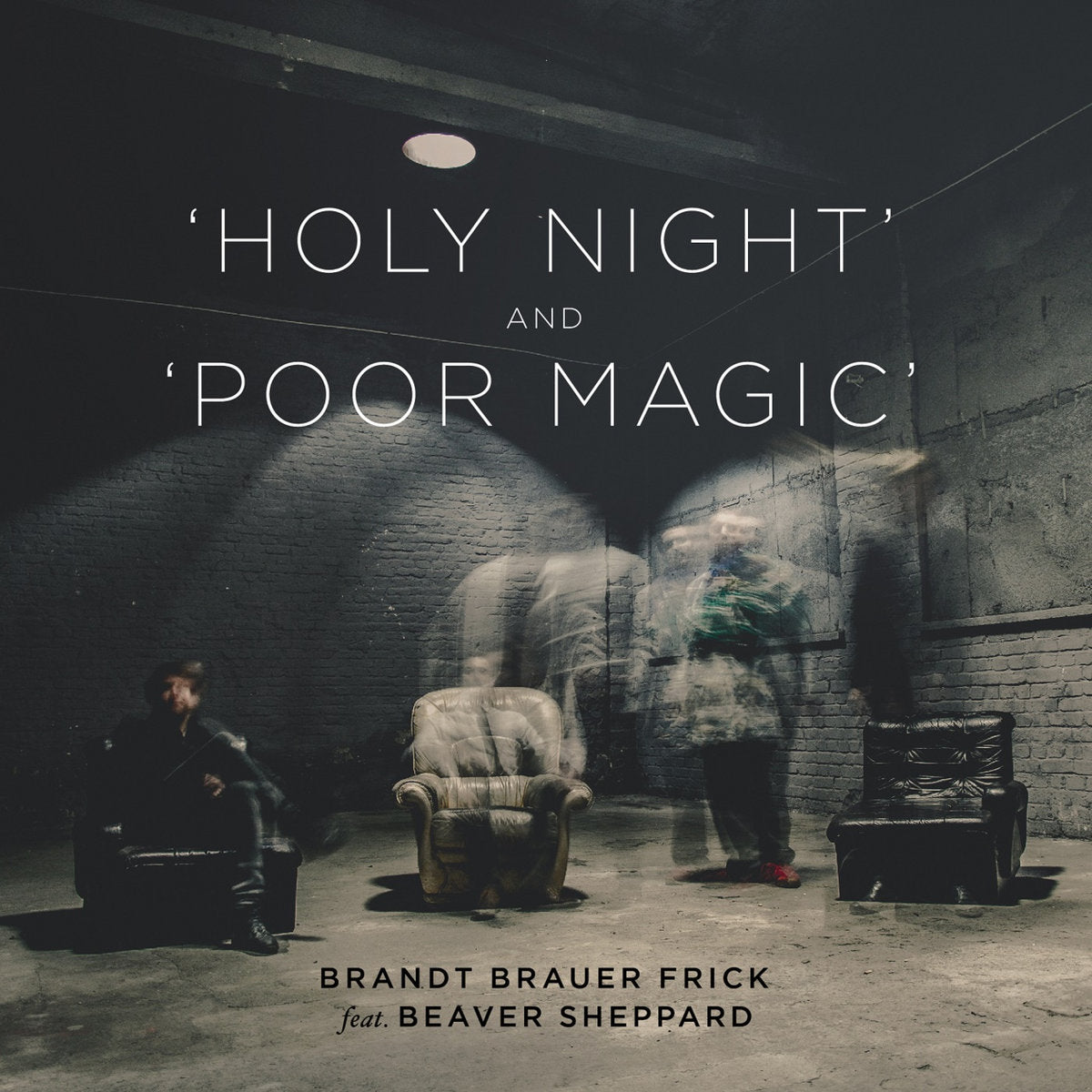 Brandt Brauer Frick - Poor Magic / Holy Night