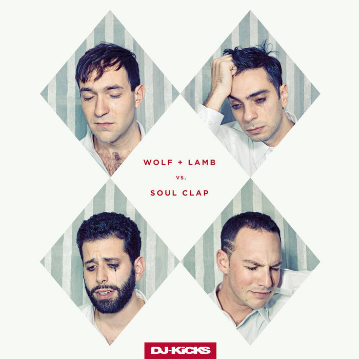 DJ-Kicks: Wolf + Lamb vs Soul Clap