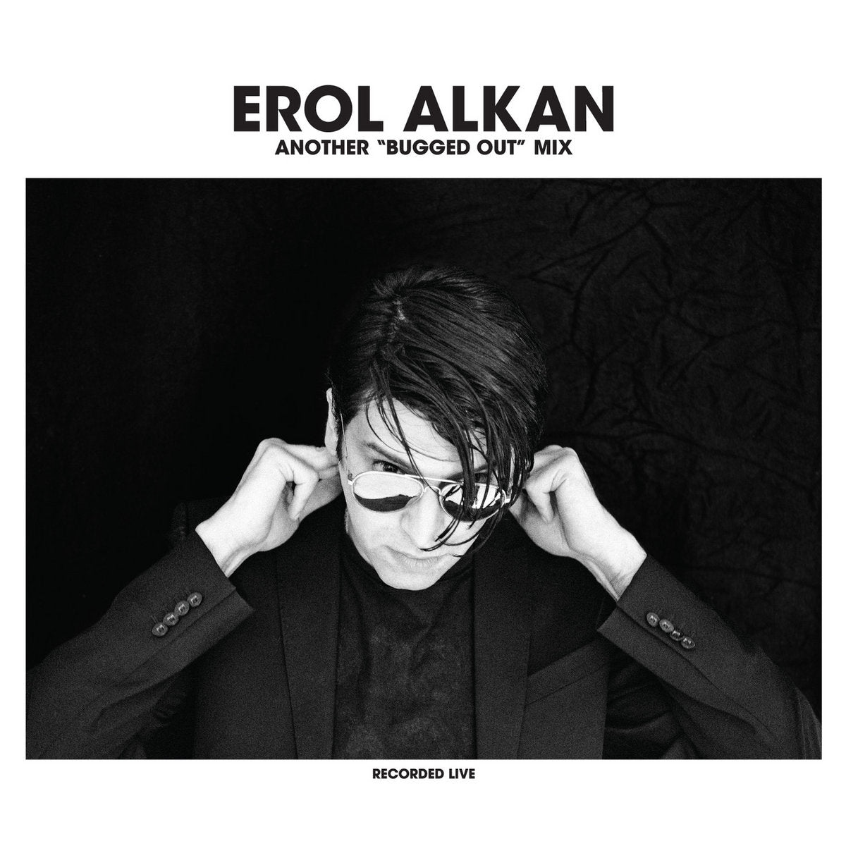 Erol Alkan - Another Bugged Out "Mix"